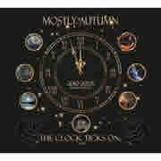 Mostly Autumn - The Clock Ticks On